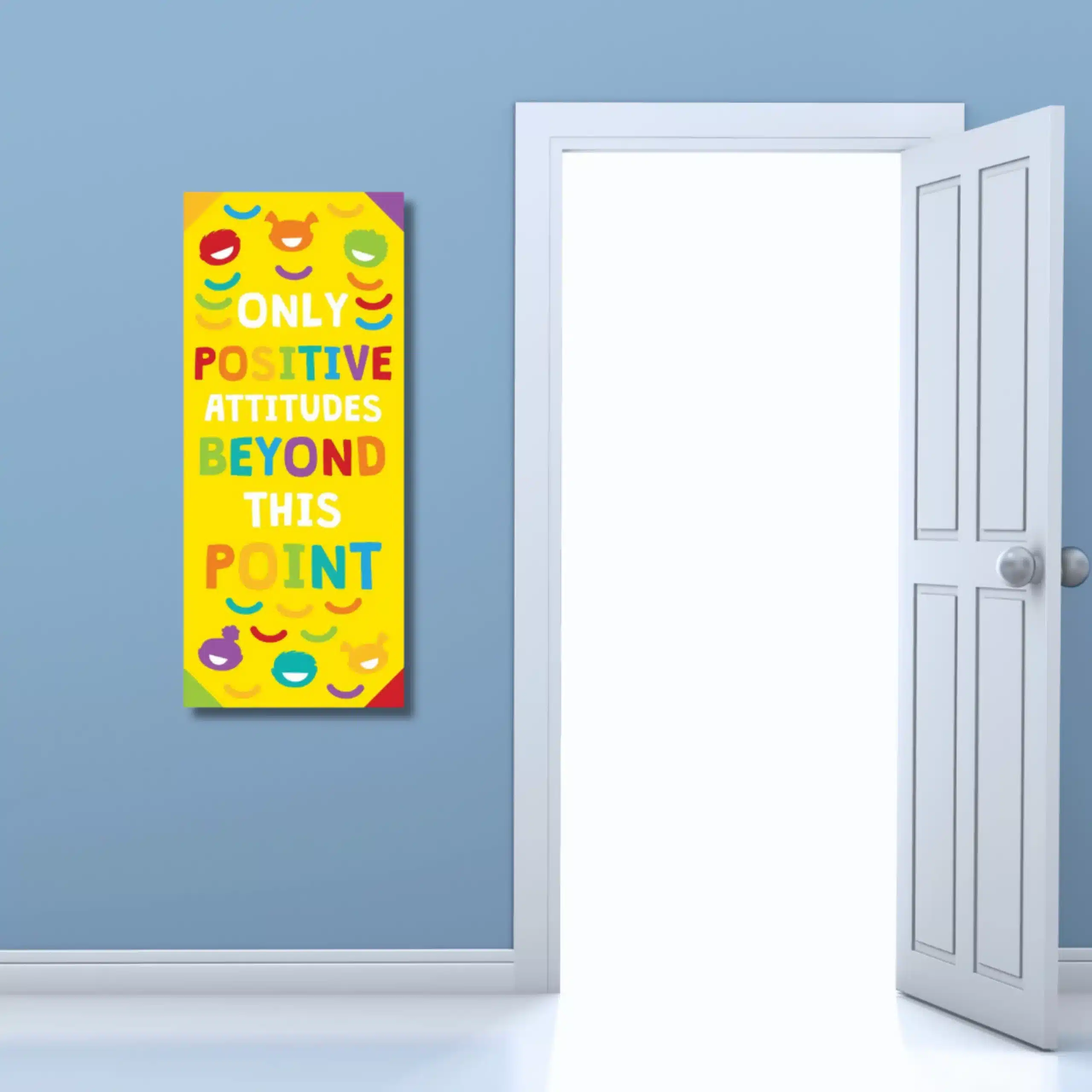Only Positive attitude beyond this point- Motivational Quotes (12x36 Inches, Portrait)