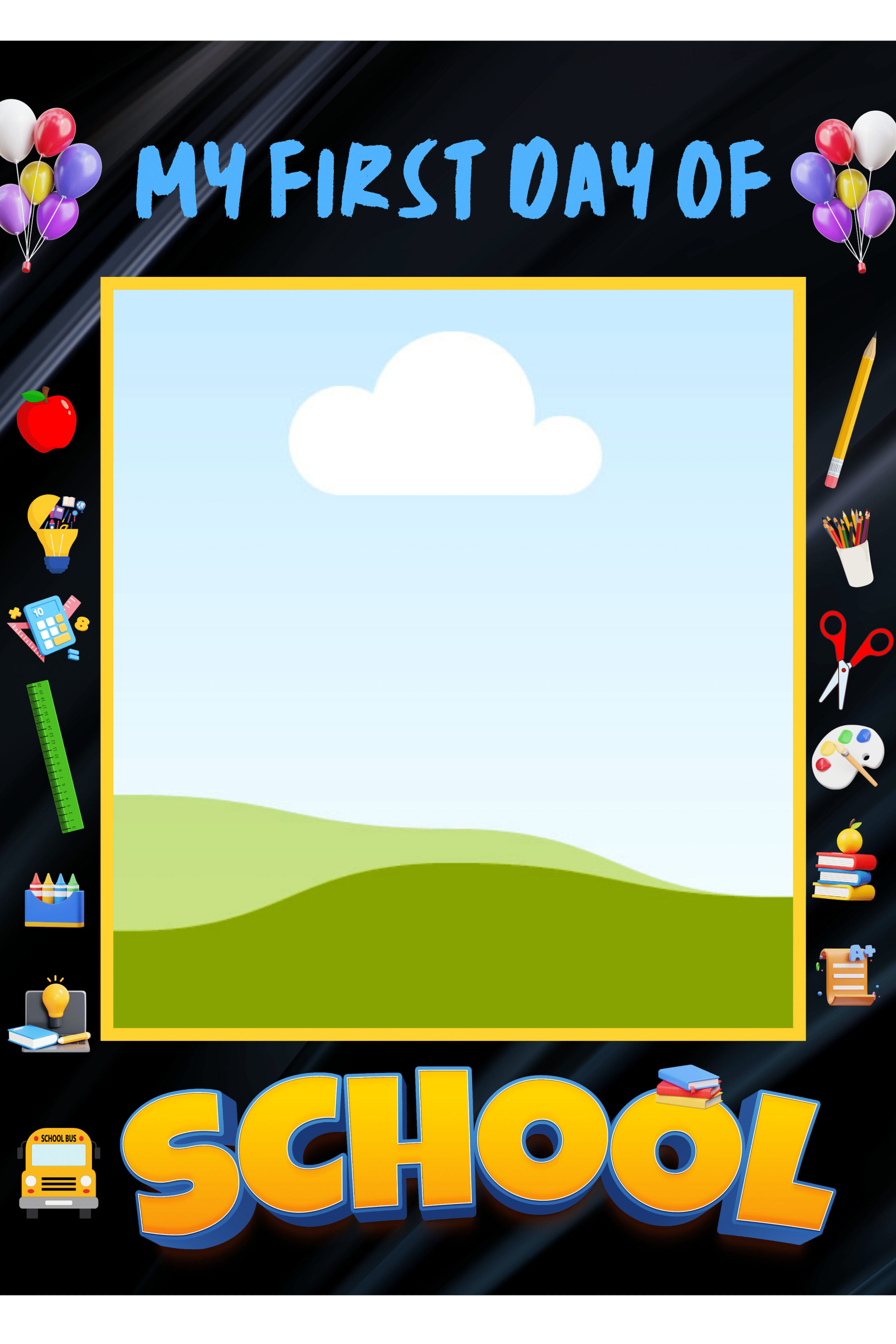 "My first day of school Photo Booth Picture Frame " - "Durable Foam Board Frame"