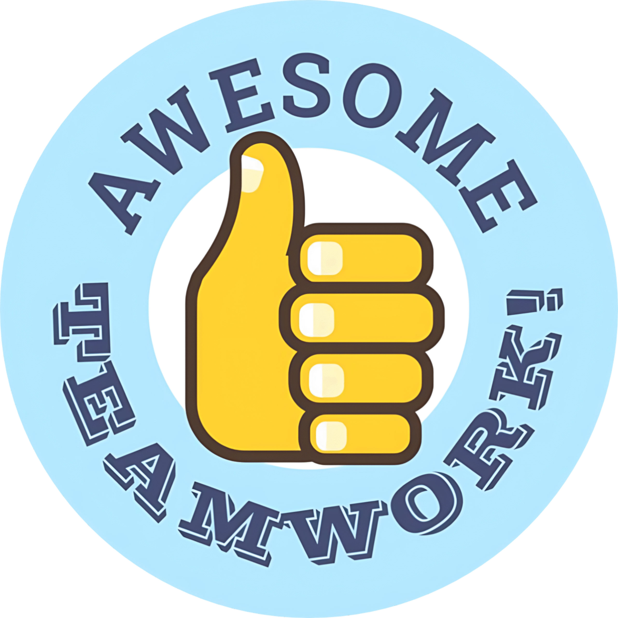 "Awesome Teamwork" - Motivation Circle Sticker