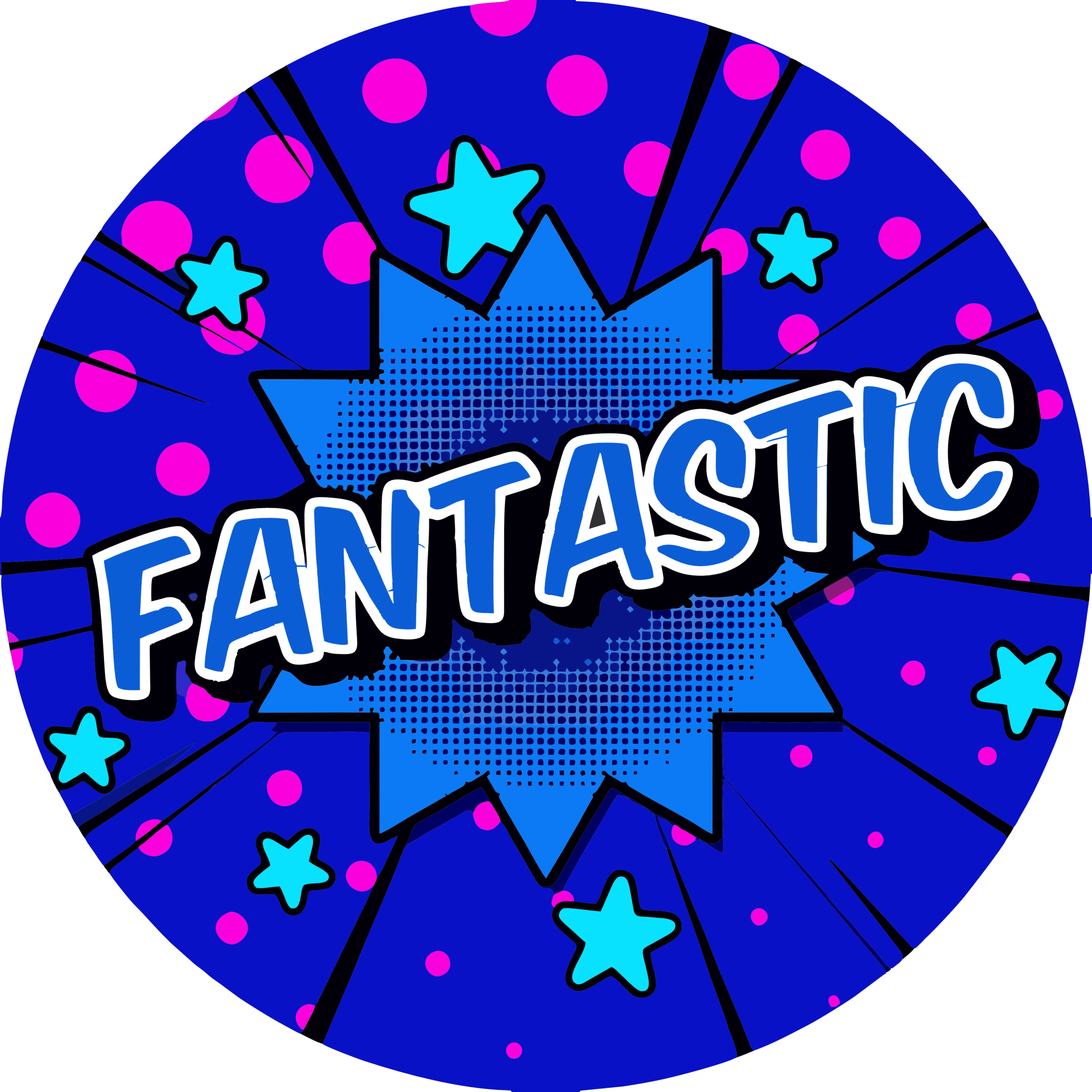 "Fantastic " - Motivation Circle Sticker