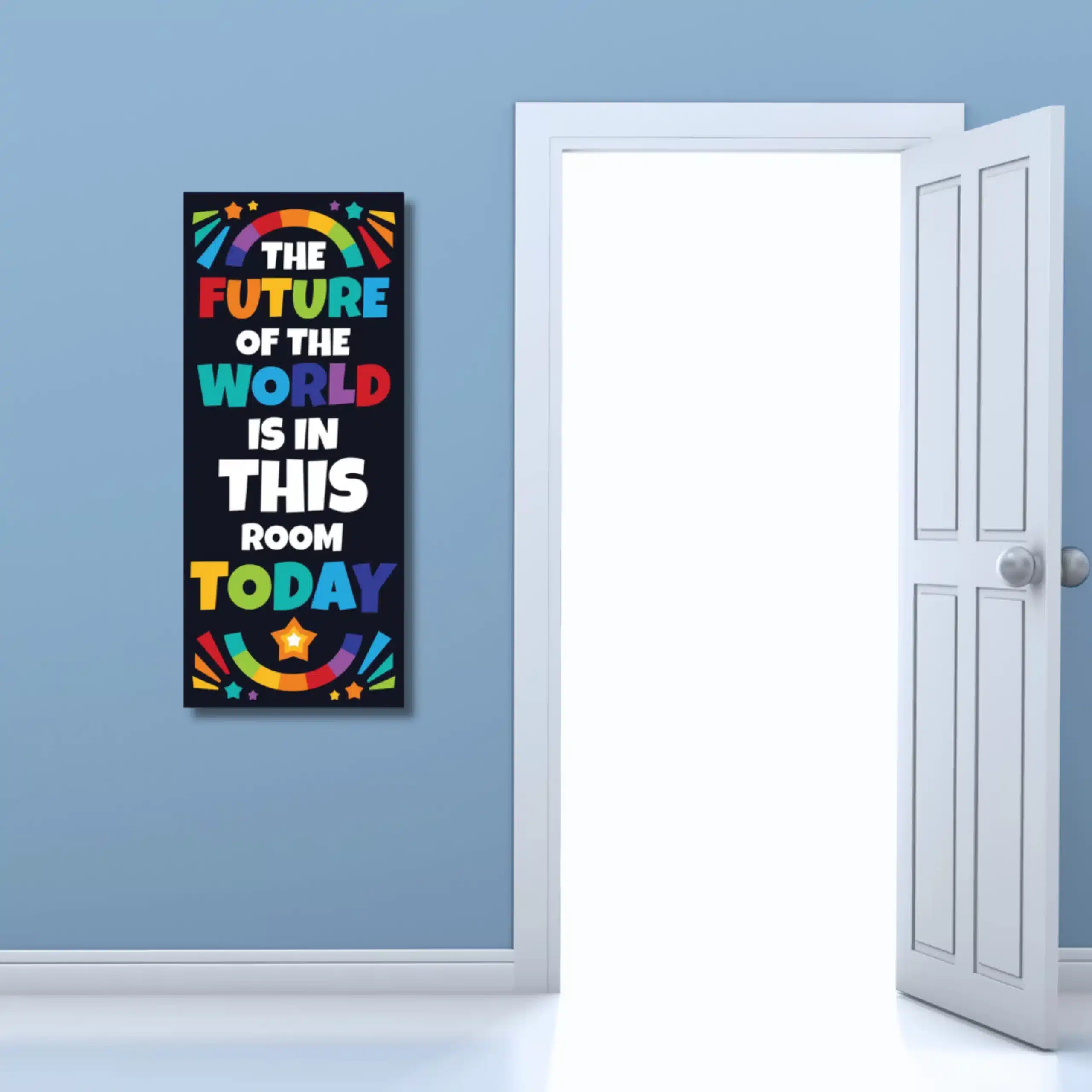 The future of this world is in these boom today- Motivational Quotes (12x36 Inches, Portrait)