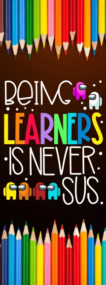 "Being a learner"- classroom door design. A 30x80 inches sticker used on all kinds of classroom door, motivating learners and teachers alike