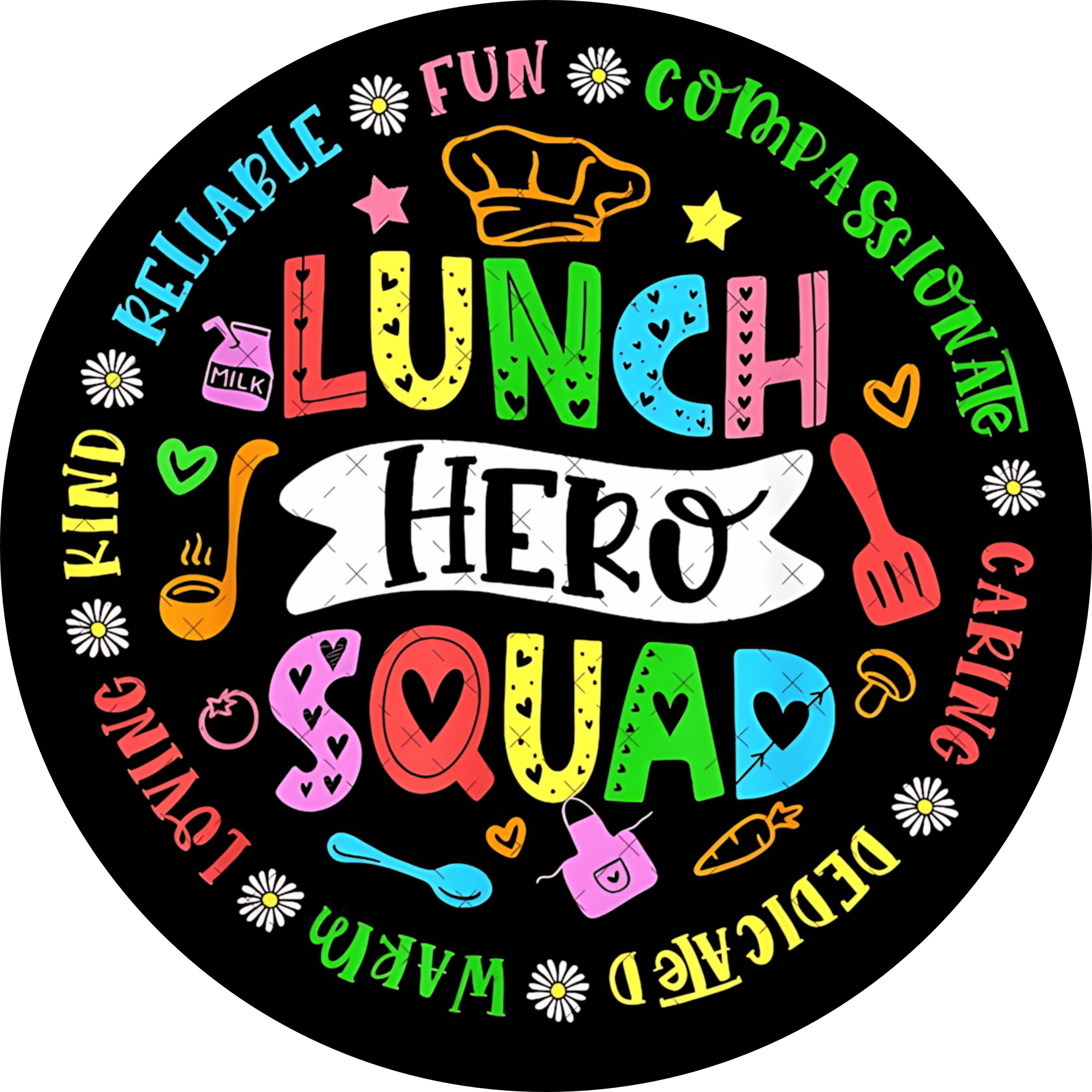 "Lunch Hero, Squad..." - Motivation Circle Sticker